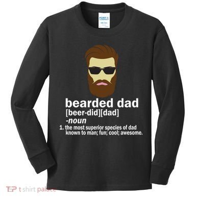 Funny Bearded Dad Definition  Kids Long Sleeve Shirt