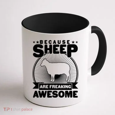 Funny Because Sheep Are Freaking Awesome Coffee Mug back