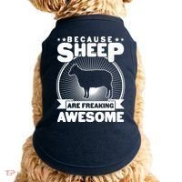 Funny Because Sheep Are Freaking Awesome Doggie Tank thumb 0