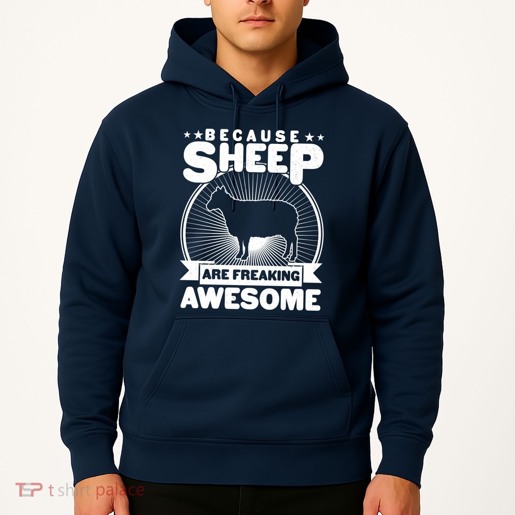 Funny Because Sheep Are Freaking Awesome Hoodie