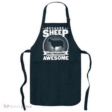 Funny Because Sheep Are Freaking Awesome Apron