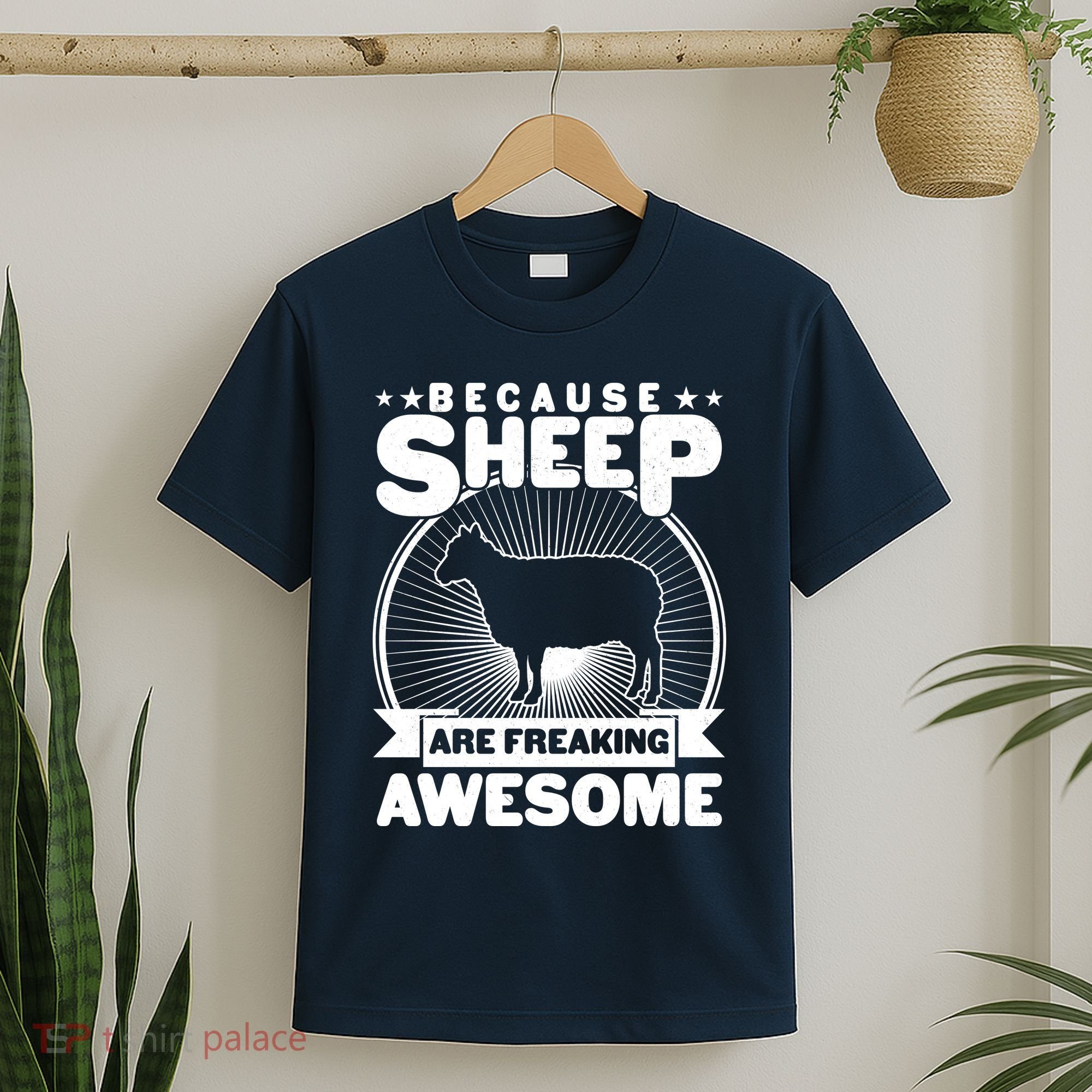 Funny Because Sheep Are Freaking Awesome T-Shirt