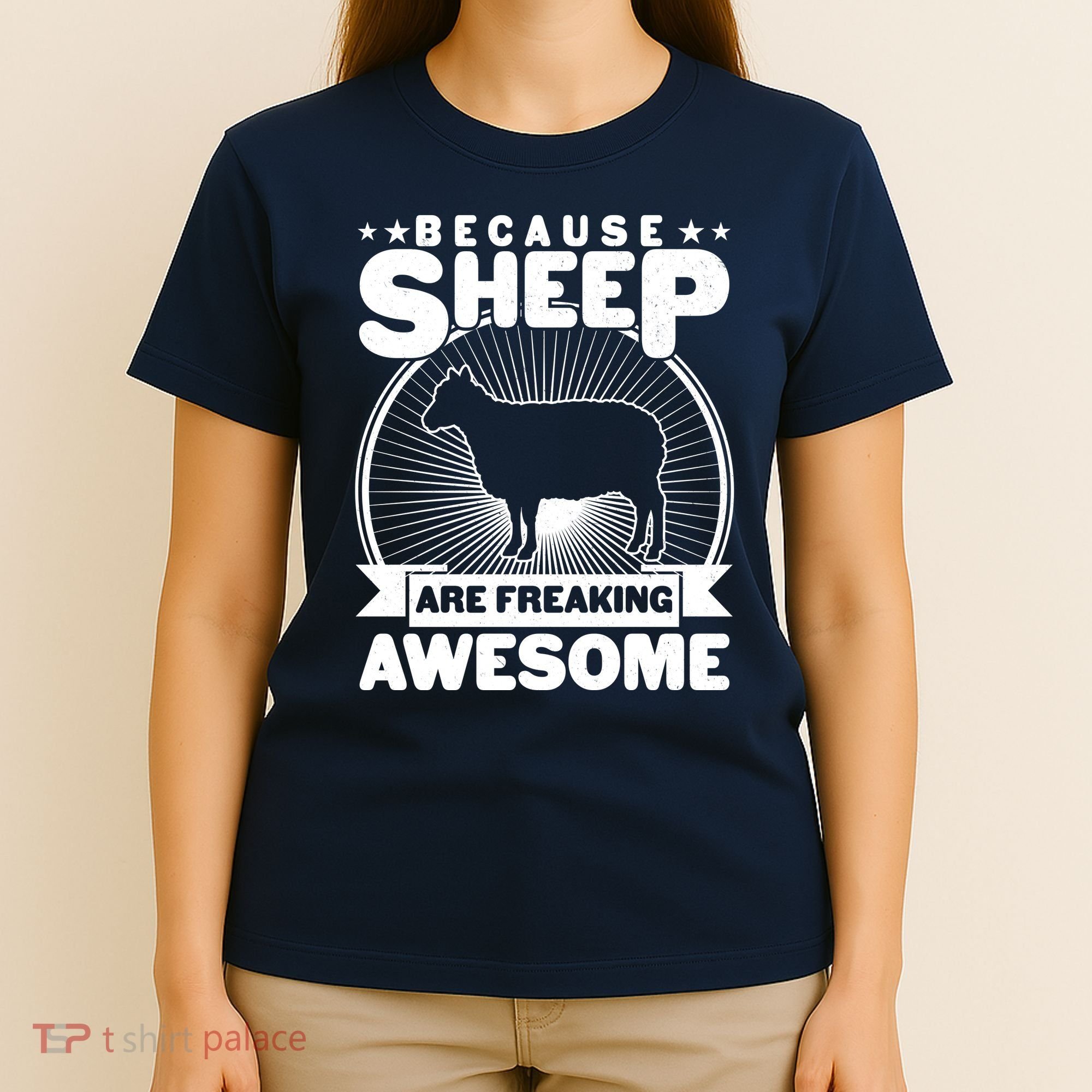 Funny Because Sheep Are Freaking Awesome T-Shirt