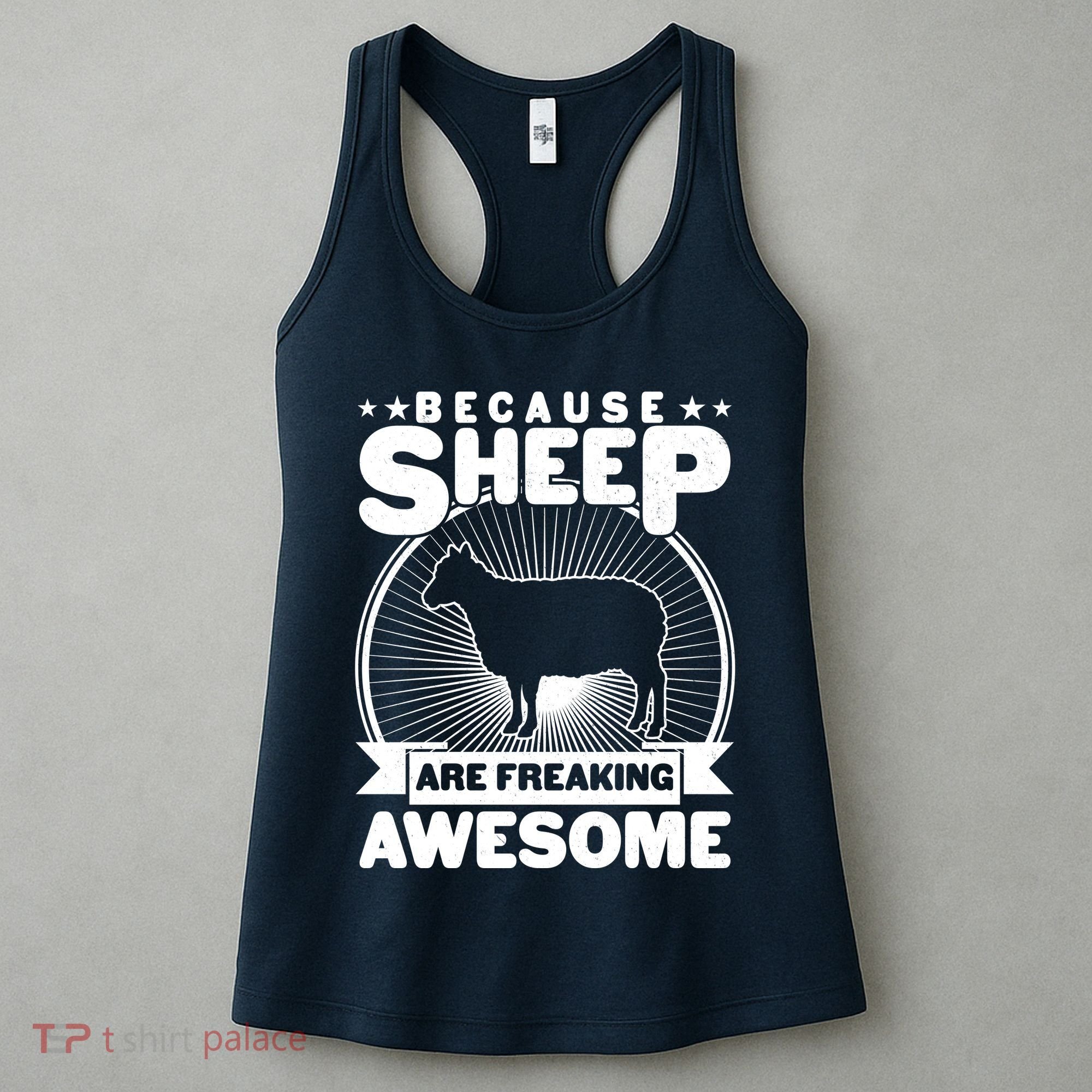 Funny Because Sheep Are Freaking Awesome Women's Tank Top