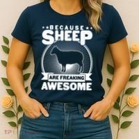 Funny Because Sheep Are Freaking Awesome Women's T-Shirt thumb 2