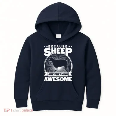 Funny Because Sheep Are Freaking Awesome Kids Hoodie