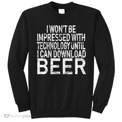 Funny Beer Drinker Sweatshirt