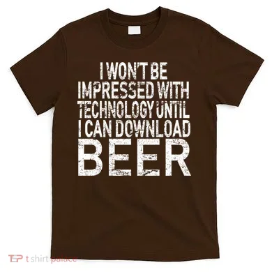 Funny Beer Drinker T-Shirt