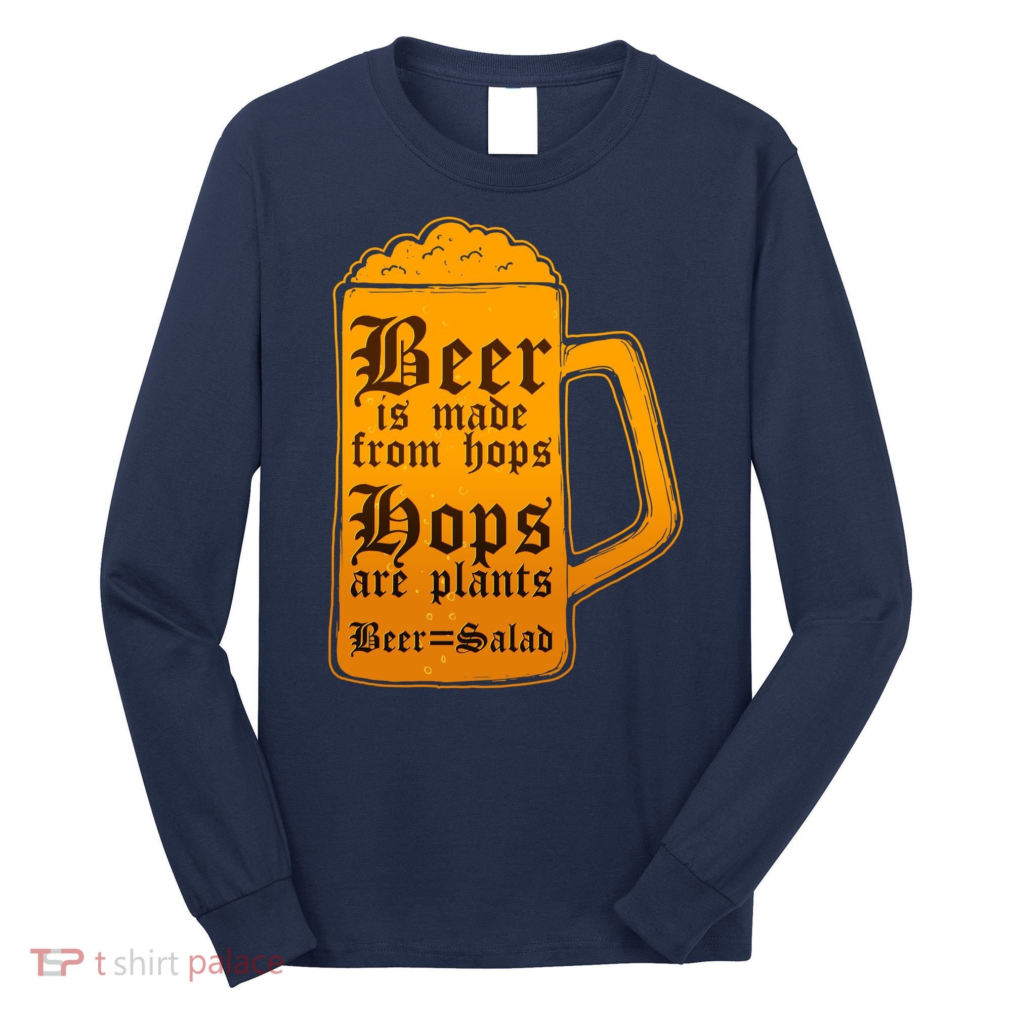 Funny Beer Equals Salad Long Sleeve Shirt