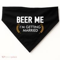 Funny Beer Me I'm Getting Married USA-Made Doggie Bandana thumb 0