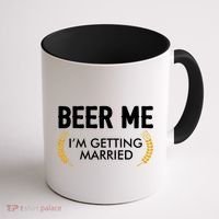 Funny Beer Me I'm Getting Married Coffee Mug thumb 1
