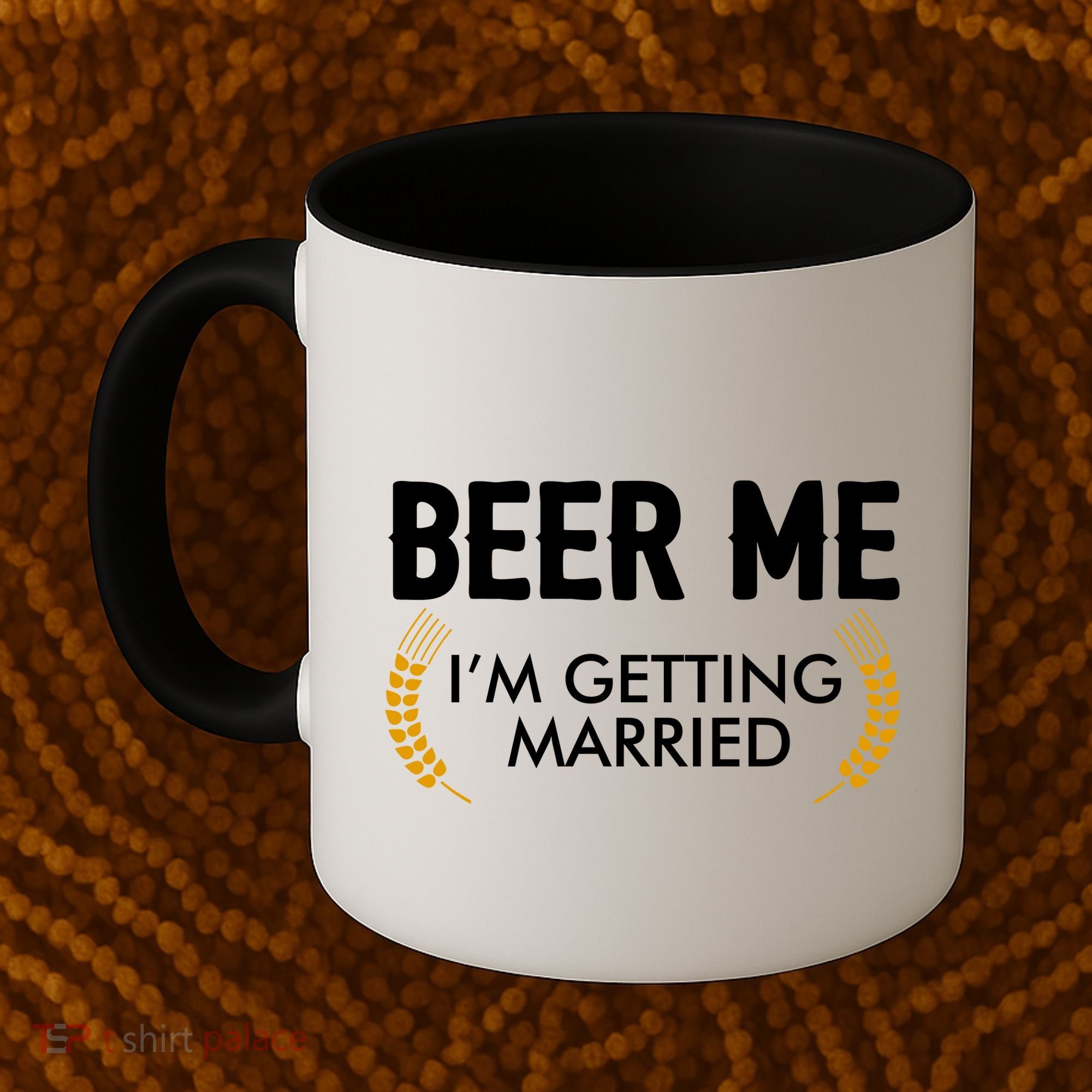 Funny Beer Me I'm Getting Married Coffee Mug