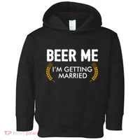 Funny Beer Me I'm Getting Married Toddler Hoodie thumb 0