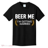 Funny Beer Me I'm Getting Married Kids T-Shirt thumb 0