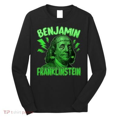 Funny Benjamin Franklinstein Long Sleeve Shirt