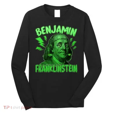 Funny Benjamin Franklinstein Long Sleeve Shirt