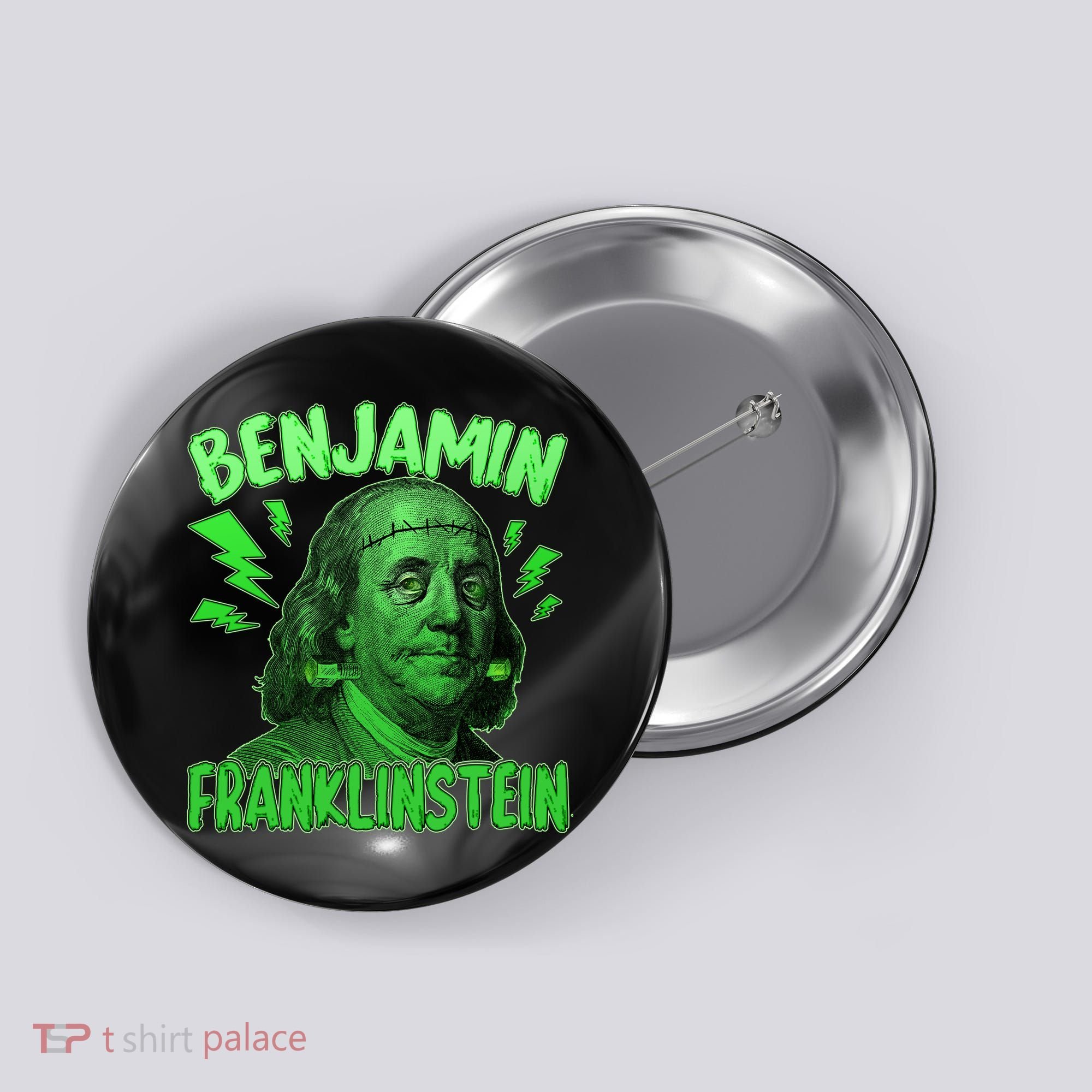 Funny Benjamin Franklinstein Button