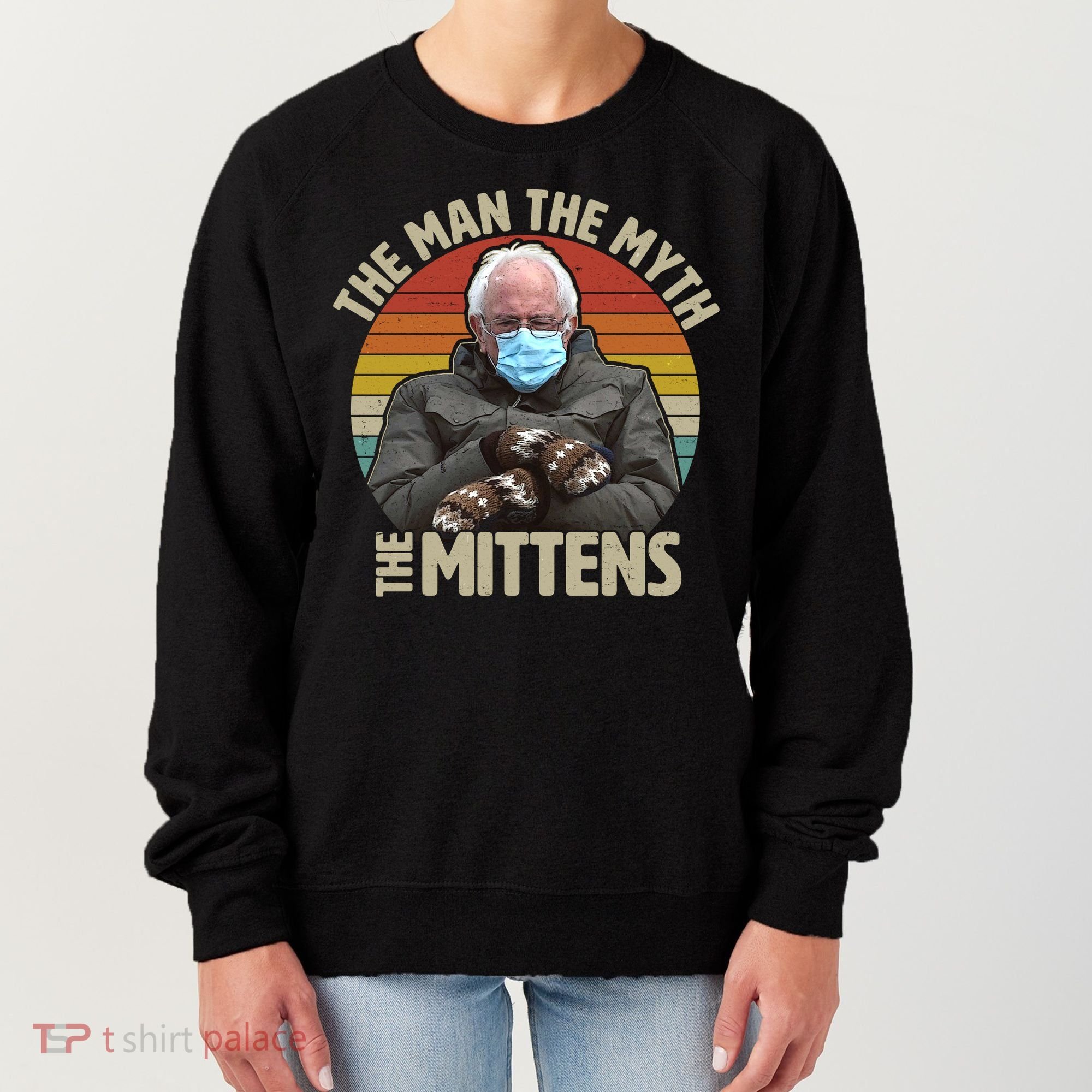 Funny Bernie Sanders Meme The Man The Myth The Mittens Women's Sweatshirt