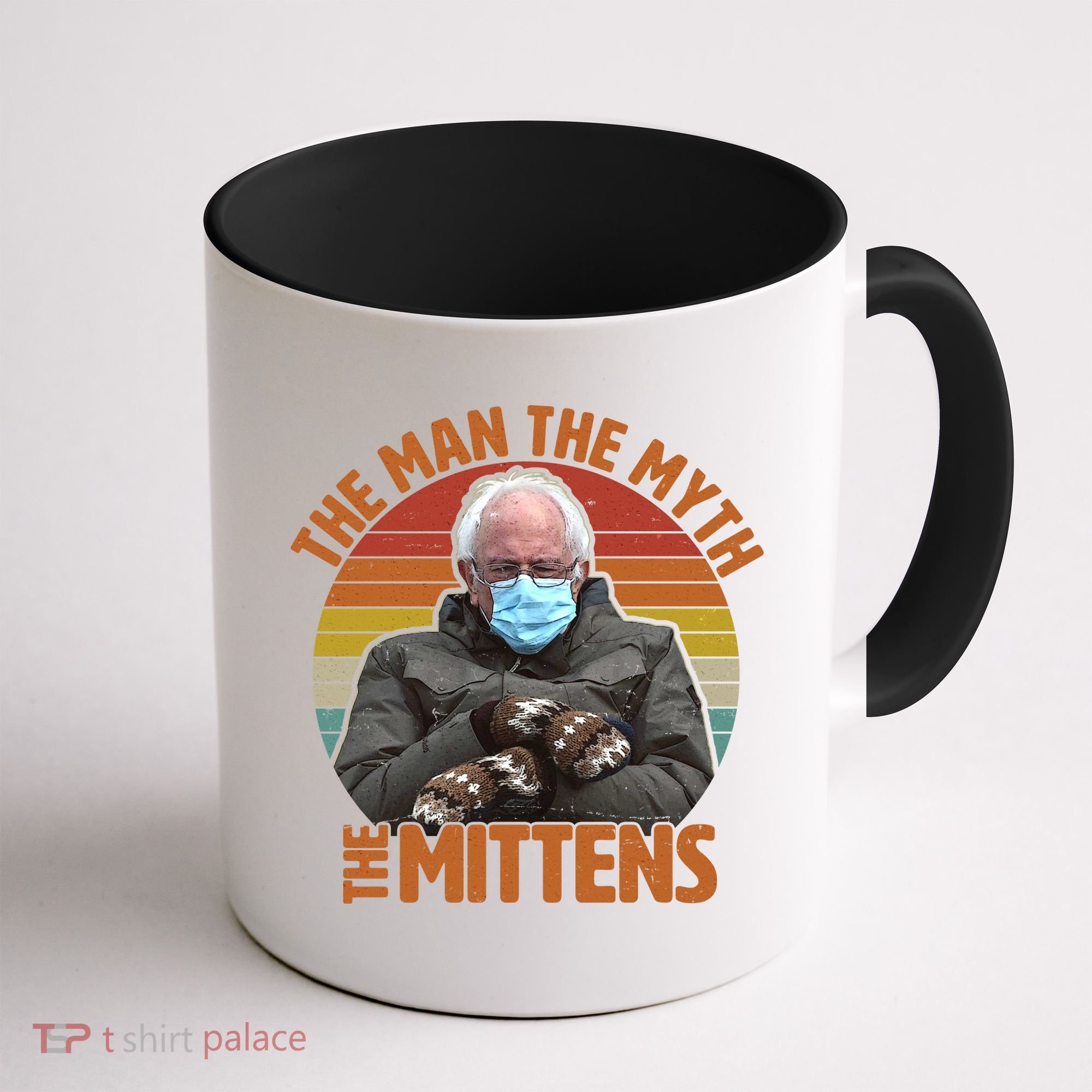 Funny Bernie Sanders Meme The Man The Myth The Mittens Coffee Mug