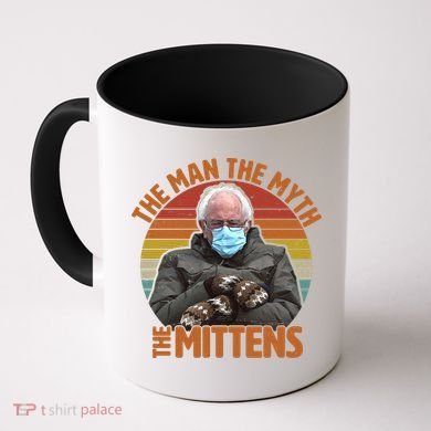 Funny Bernie Sanders Meme The Man The Myth The Mittens Coffee Mug