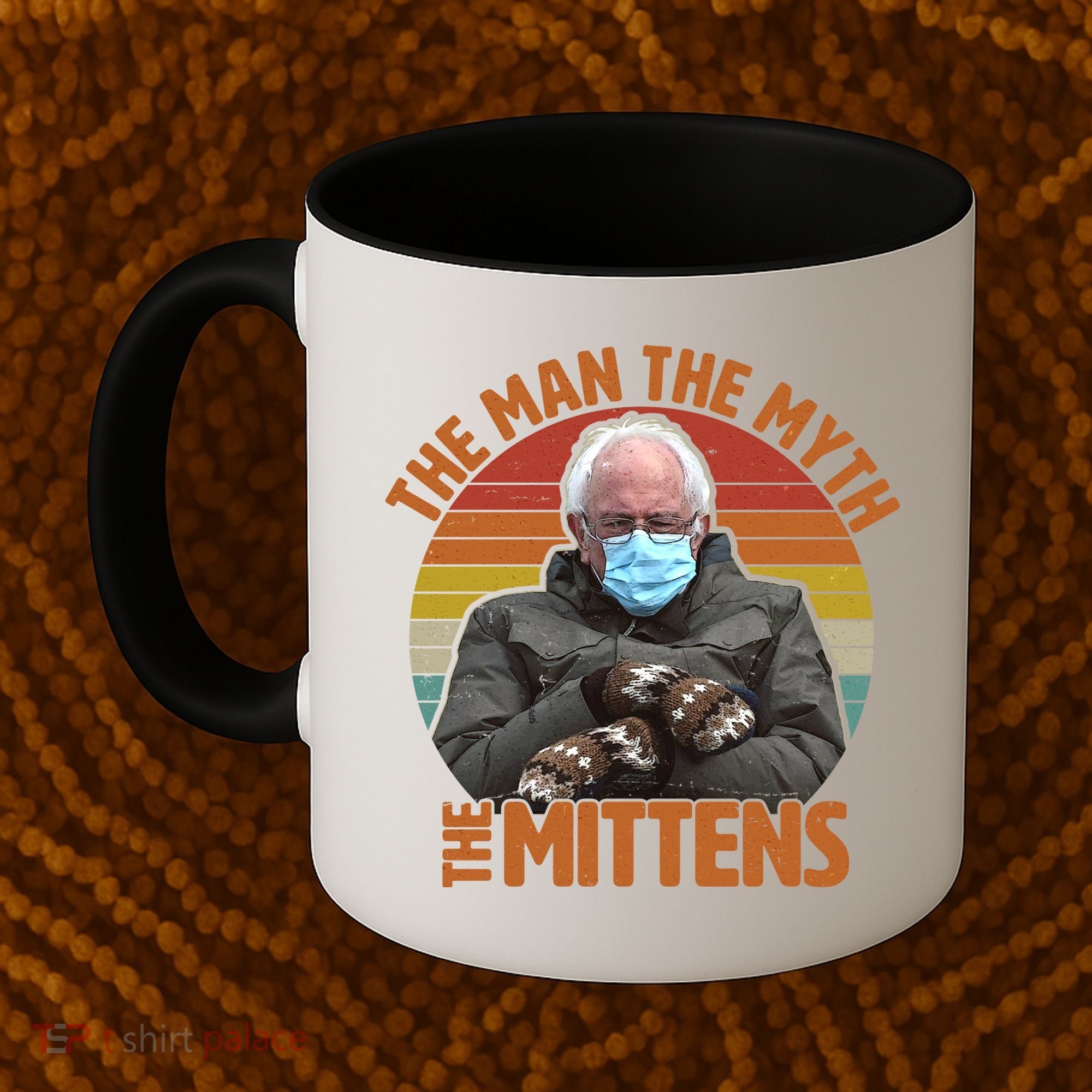 Funny Bernie Sanders Meme The Man The Myth The Mittens Coffee Mug