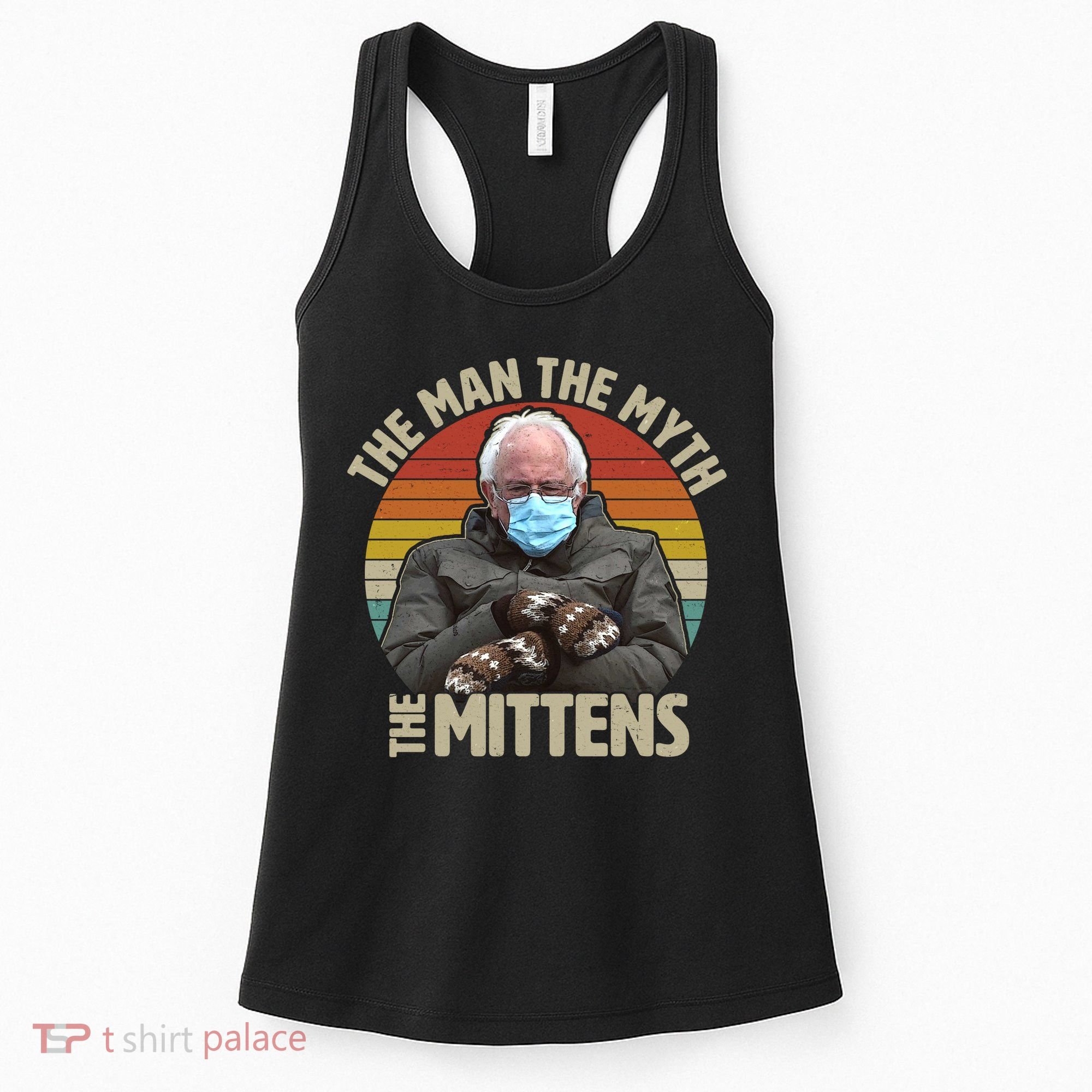 Funny Bernie Sanders Meme The Man The Myth The Mittens Women's Tank Top