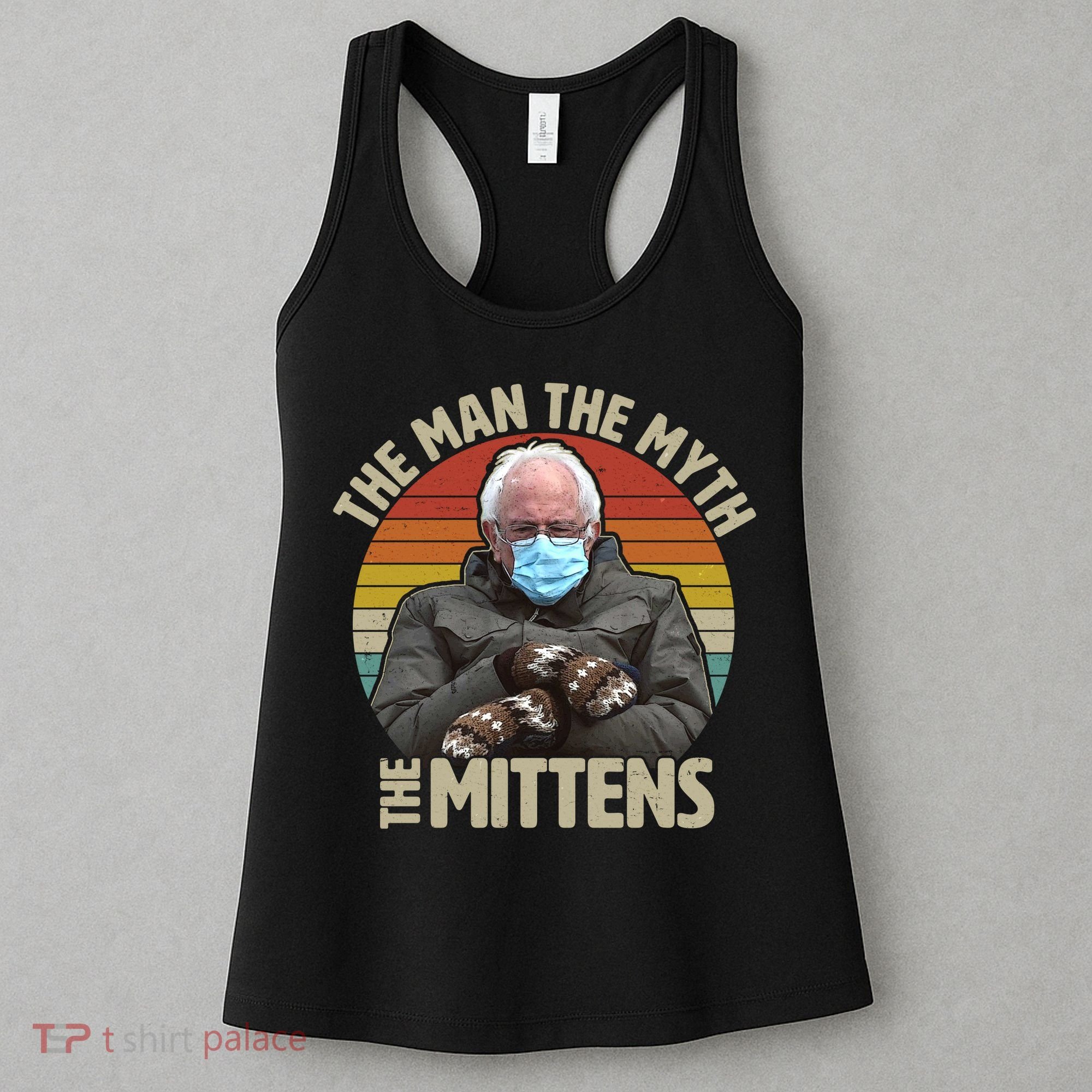 Funny Bernie Sanders Meme The Man The Myth The Mittens Women's Tank Top