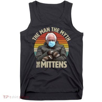 Funny Bernie Sanders Meme The Man The Myth The Mittens Tank Top