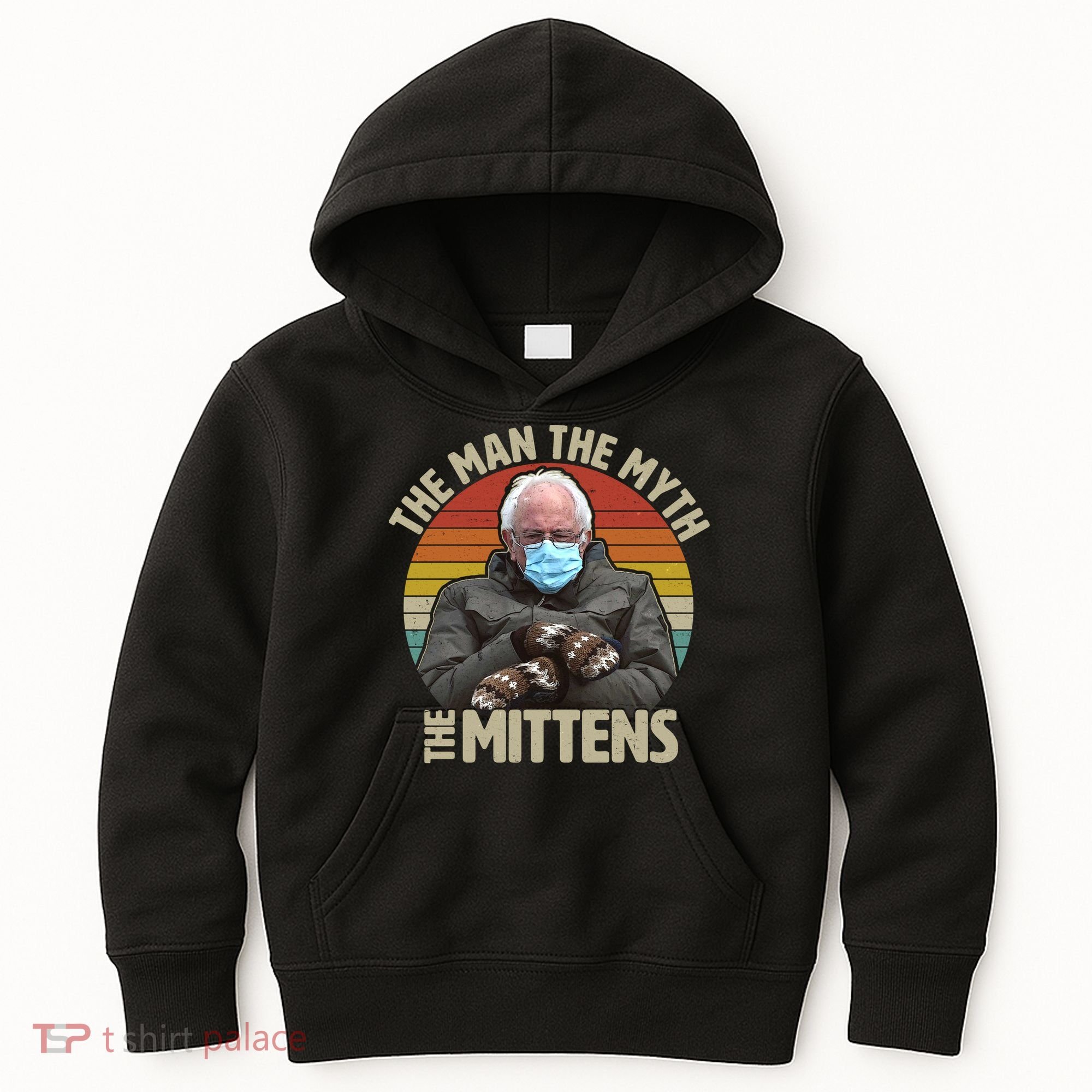 Funny Bernie Sanders Meme The Man The Myth The Mittens Kids Hoodie