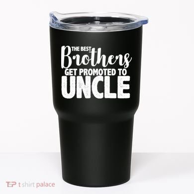 Funny Best Brothers Get Promoted To Uncle Tumbler