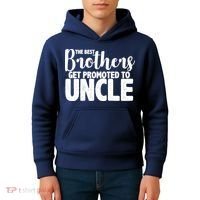 Funny Best Brothers Get Promoted To Uncle Kids Hoodie thumb 4