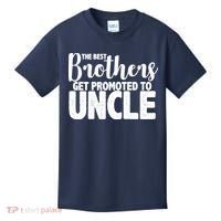 Funny Best Brothers Get Promoted To Uncle Kids T-Shirt thumb 0