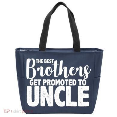 Funny Best Brothers Get Promoted To Uncle Tote Bag