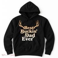 Funny Best Buckin Dad Ever Hoodie thumb 0