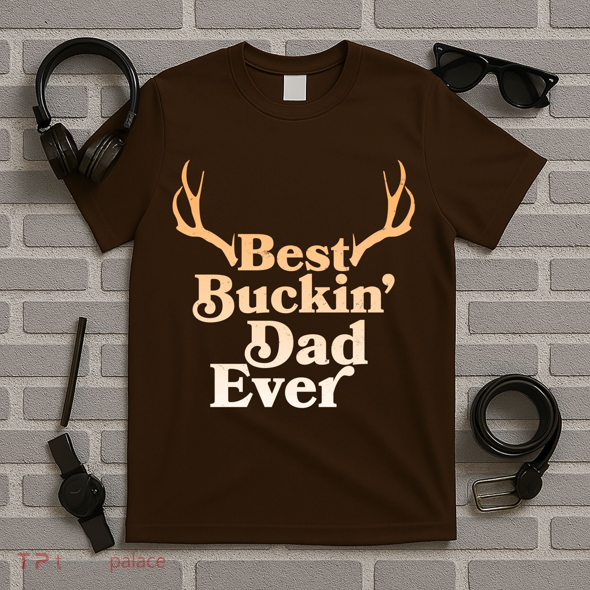 Funny Best Buckin Dad Ever T-Shirt