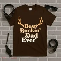 Funny Best Buckin Dad Ever T-Shirt thumb 5