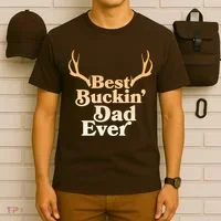 Funny Best Buckin Dad Ever T-Shirt thumb 6