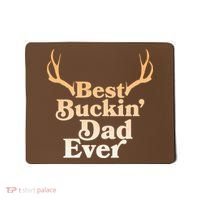 Funny Best Buckin Dad Ever Mousepad thumb 0