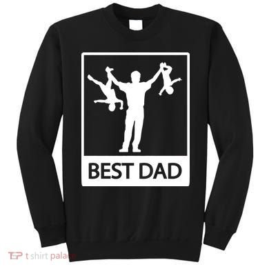Funny Best Dad Sweatshirt