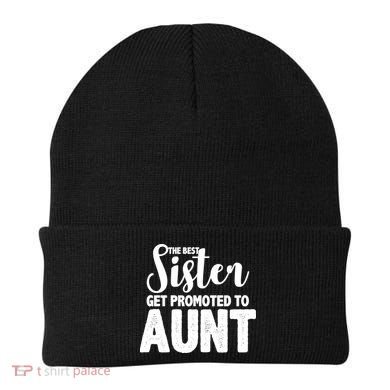 Funny Best Sister Get Promoted To Aunt Beanie