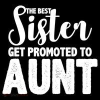 Funny Best Sister Get Promoted To Aunt Women's Hoodie thumb 2