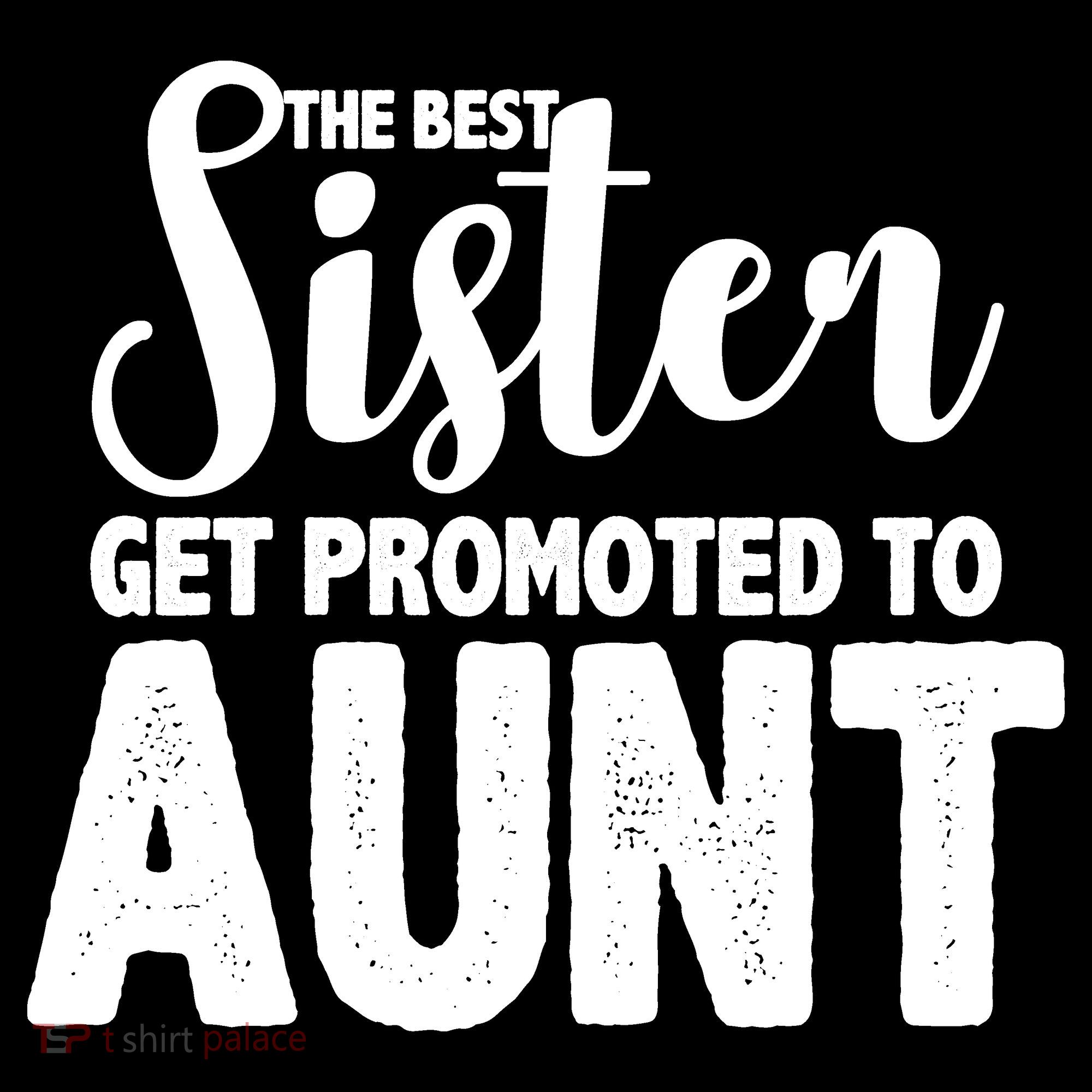 Funny Best Sister Get Promoted To Aunt Women's Tank Top