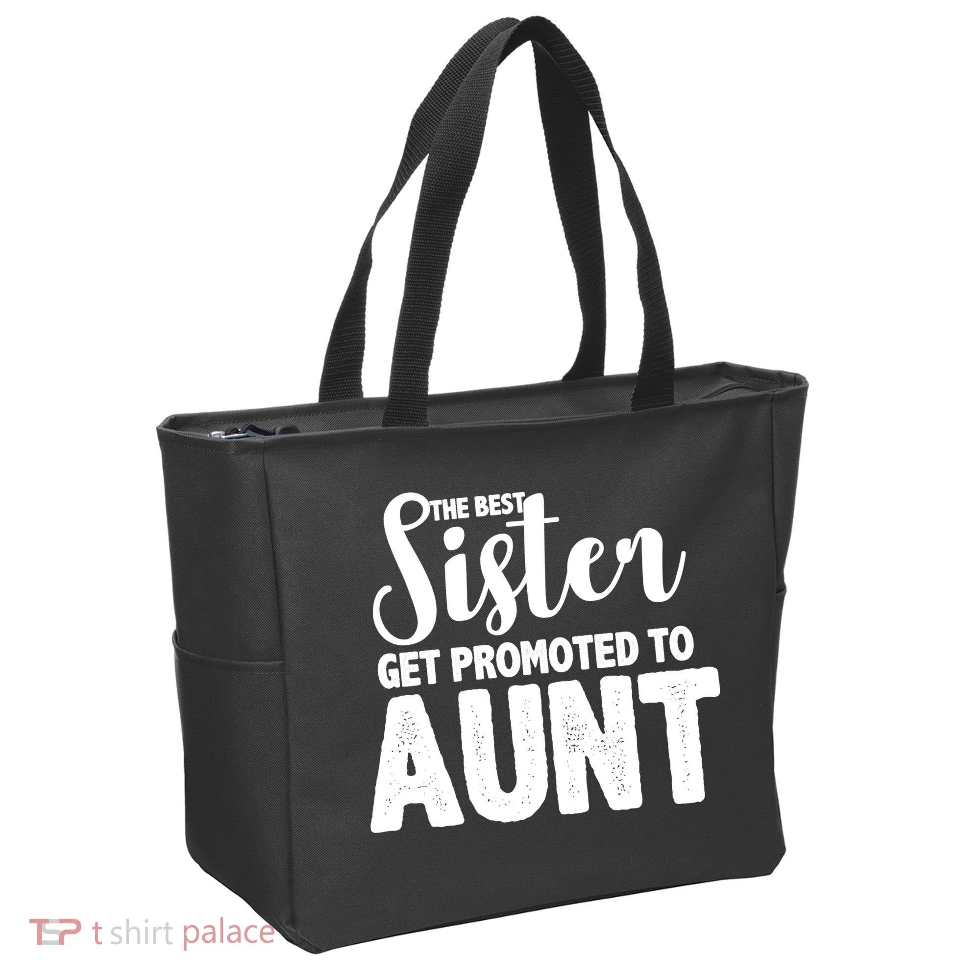 Funny Best Sister Get Promoted To Aunt Tote Bag