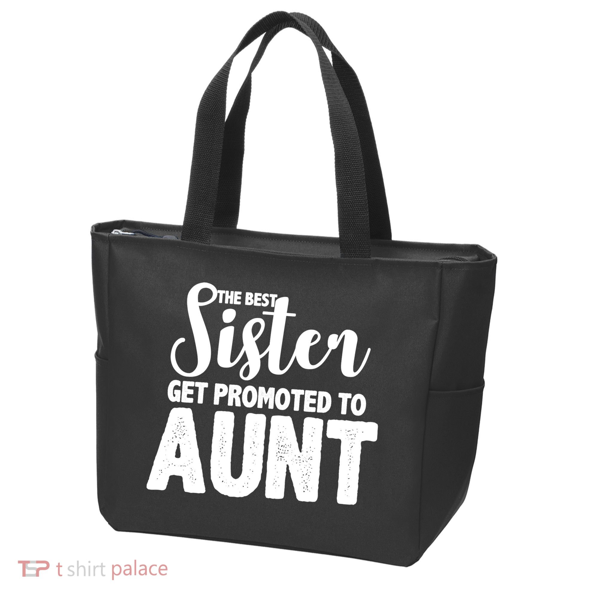 Funny Best Sister Get Promoted To Aunt Tote Bag