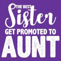 Funny Best Sister Get Promoted To Aunt Mousepad thumb 1