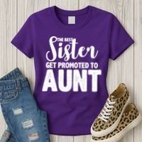 Funny Best Sister Get Promoted To Aunt Women's T-Shirt thumb 3