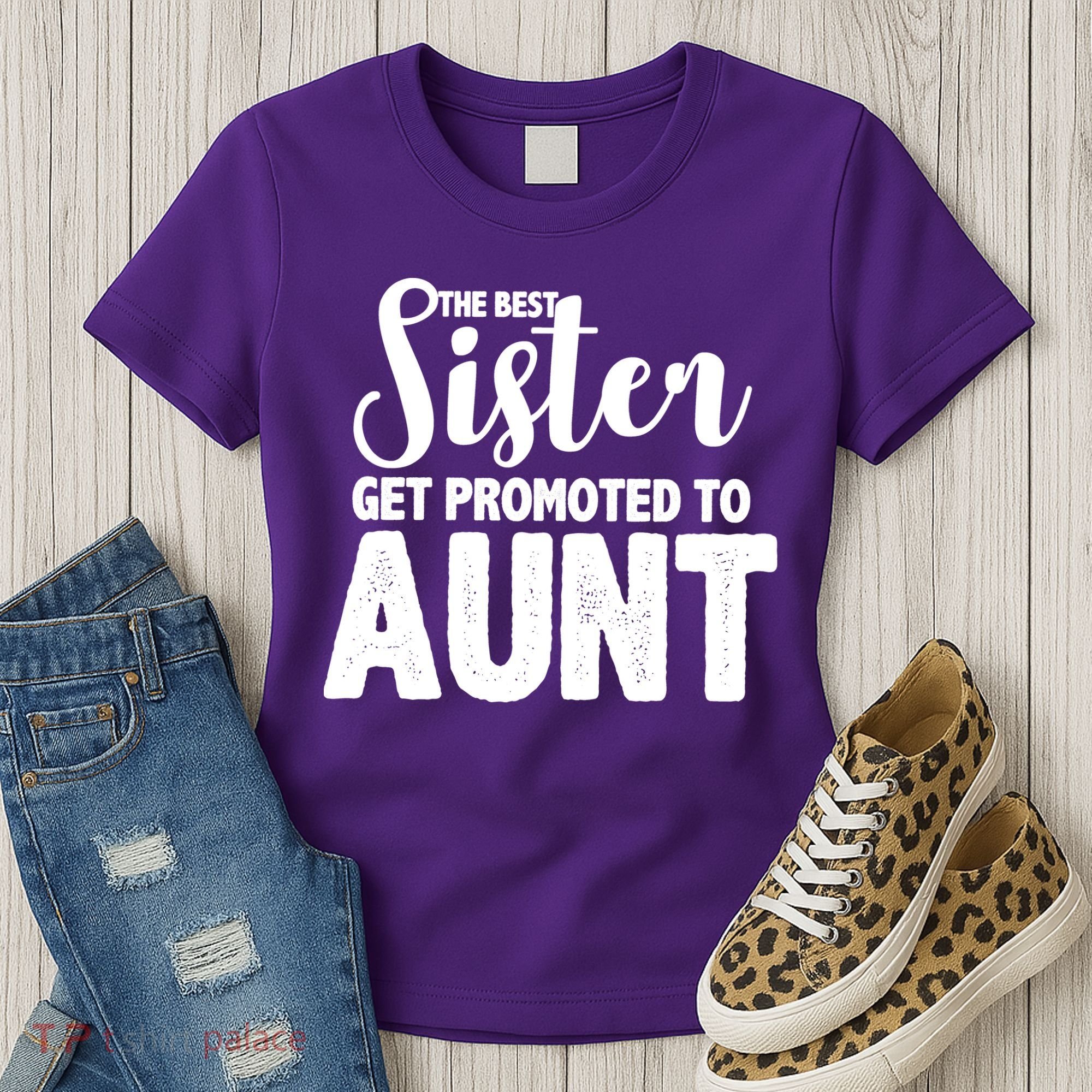 Funny Best Sister Get Promoted To Aunt Women's T-Shirt