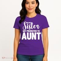 Funny Best Sister Get Promoted To Aunt Women's T-Shirt thumb 4