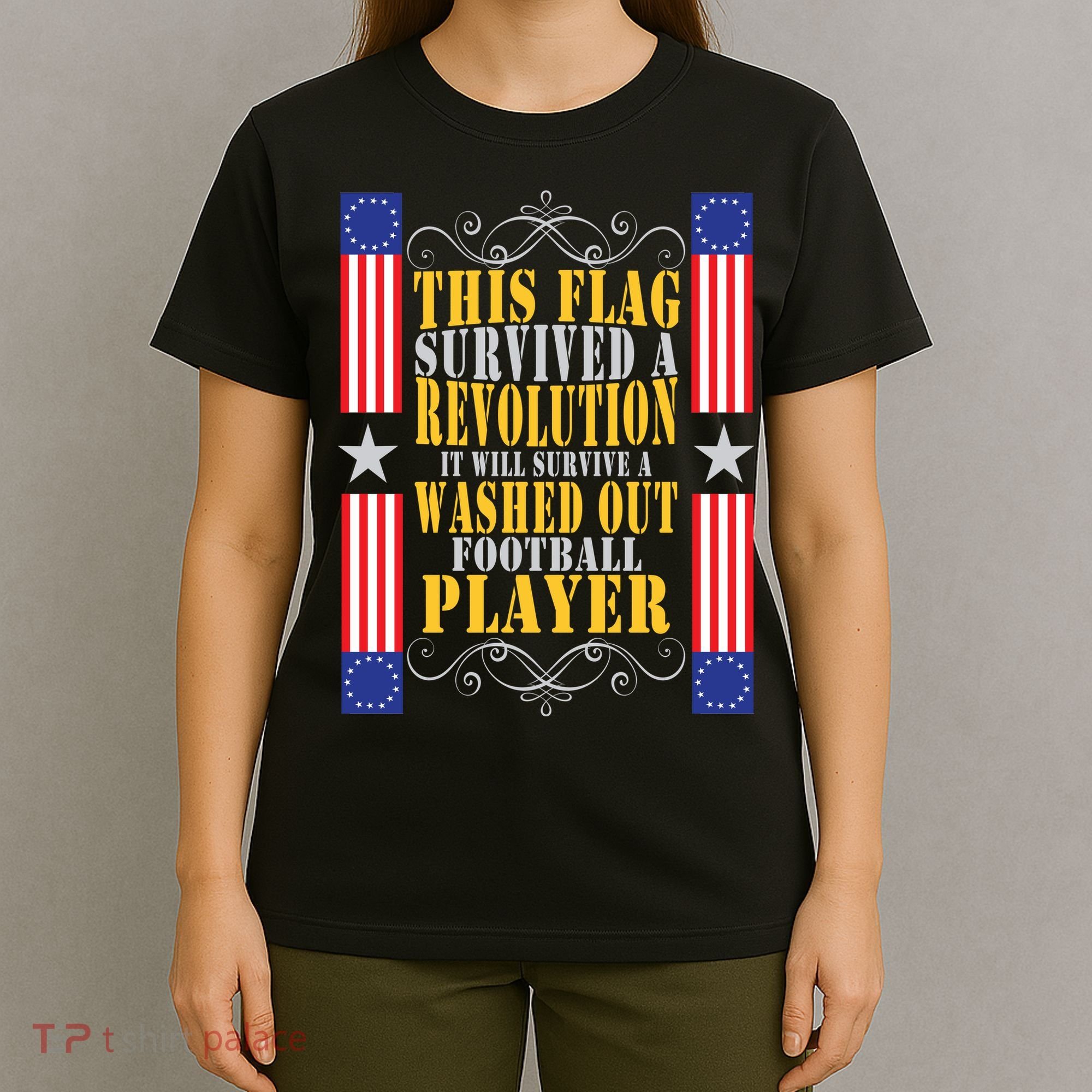 Funny Betty Ross Flag Survived The Revolution T-Shirt