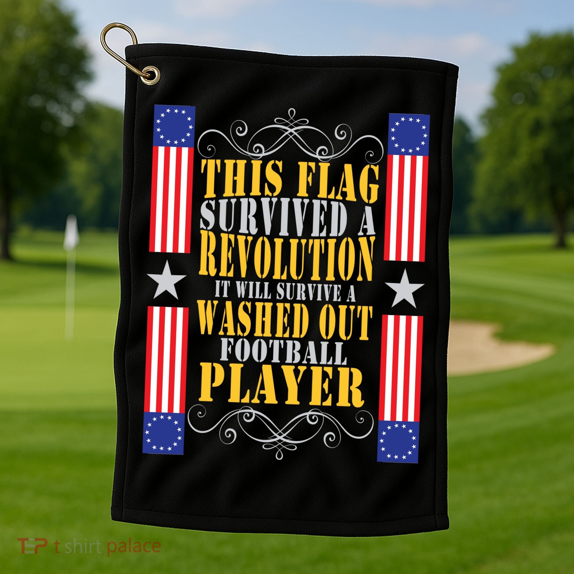 Funny Betty Ross Flag Survived The Revolution Golf Towel